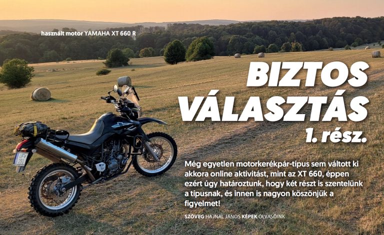 Használt motor: Yamaha XT 660 R – 1. rész